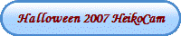 Halloween 2007 HeikoCam